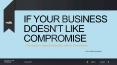 IF YOUR BUSINESS PowerPoint PPT Presentation