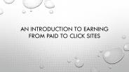 An Introduction To Earning From Paid To Click