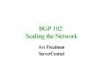 BGP 102: Scaling the Network PowerPoint PPT Presentation