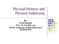 Physical Memory and Physical Addressing PowerPoint PPT Presentation