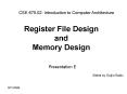 Register File Design and Memory Design  Presentation E PowerPoint PPT Presentation