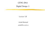 CENG 241 Digital Design 1  Lecture 12