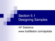 Section 5.1 Designing Samples