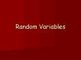 Random Variables PowerPoint PPT Presentation