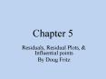 Residuals, Residual Plots, PowerPoint PPT Presentation