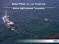 Deep Water Horizon Response Marine Spill Response Corporation PowerPoint PPT Presentation