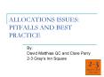 ALLOCATIONS ISSUES: PITFALLS AND BEST PRACTICE PowerPoint PPT Presentation
