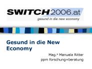 Gesund in die New Economy