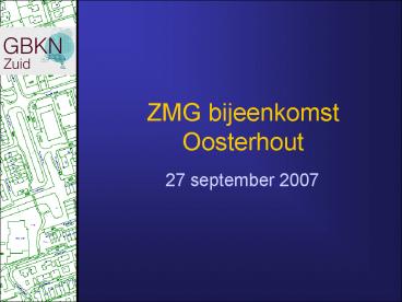 ZMG bijeenkomst Oosterhout