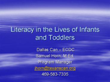 Literacy in the Lives of Infants and Toddlers