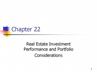 Real Estate Investment Performance and Portfolio