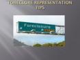 FORECLORE REPRESENTATION TIPS PowerPoint PPT Presentation