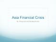 Asia Financial Crisis PowerPoint PPT Presentation