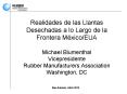 Realidades de las Llantas Desechadas a lo Largo de la Frontera M PowerPoint PPT Presentation
