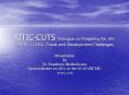 AITIC-CUTS Dialogue on Preparing for UN-LDC IV  PowerPoint PPT Presentation