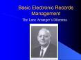 Basic Electronic Records Management PowerPoint PPT Presentation