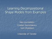 Learning Decompositional Shape Models from Examples