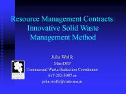 Resource Management Contracts: Innovative Solid Waste Management Method
