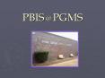 PBIS @ PGMS PowerPoint PPT Presentation
