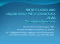 IDENTIFICATION AND CONSULTATION WITH CENSUS DATA USERS The Nigerian Experience PowerPoint PPT Presentation