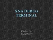 XNA DEBUG TERMINAL