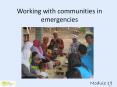 Working with communities in emergencies PowerPoint PPT Presentation