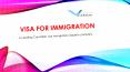 Best Immigration Consultants for Canadian Visa PowerPoint PPT Presentation