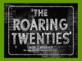 The Roaring Twenties PowerPoint PPT Presentation