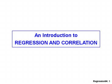Regression04: 1