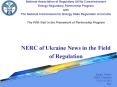 National Association of Regulatory Utility Commissioners Energy Regulatory Partnership Program with The National Commission for Energy State Regulation of Ukraine The Fifth Visit in the Framework of Partnership Program  NERC of Ukraine News in the PowerPoint PPT Presentation