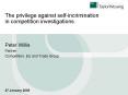The privilege against self-incrimination in competition investigations PowerPoint PPT Presentation
