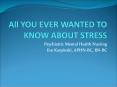 All YOU EVER WANTED TO KNOW ABOUT STRESS PowerPoint PPT Presentation