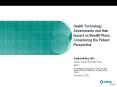 Health Technology Assessments and their Impact on Benefit Plans, Considering the Patient Perspective PowerPoint PPT Presentation