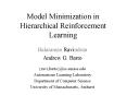 Model Minimization in Hierarchical Reinforcement Learning PowerPoint PPT Presentation