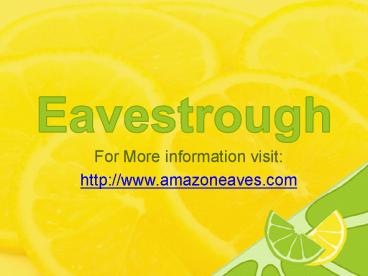 Best Eavestrough services