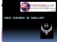 High Quality Cubic Zirconia PowerPoint PPT Presentation