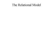 The Relational Model
