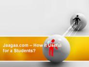Jaagaa.com - A helpful tool for Freshers!