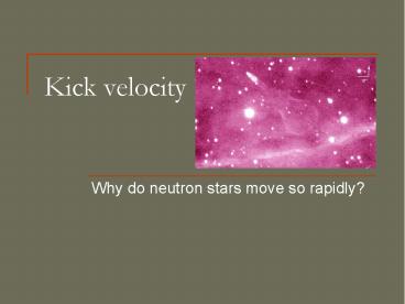 Kick velocity