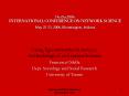 NetSci2006 INTERNATIONAL CONFERENCE ON NETWORK SCIENCE May 22-25, 2006, Bloomington, Indiana PowerPoint PPT Presentation