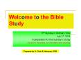 Welcome to the Bible Study PowerPoint PPT Presentation