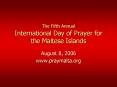 The Fifth Annual International Day of Prayer for the Maltese Islands PowerPoint PPT Presentation