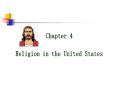 Religion in the United States PowerPoint PPT Presentation