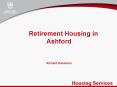 Retirement Housing in Ashford PowerPoint PPT Presentation