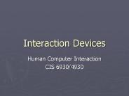 Interaction Devices