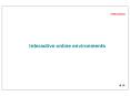 Interactive online environments PowerPoint PPT Presentation