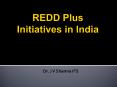 REDD Plus Initiatives in India PowerPoint PPT Presentation