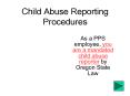Child Abuse Reporting Procedures PowerPoint PPT Presentation