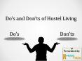 Do’s and Don’ts of Hostel Living PowerPoint PPT Presentation