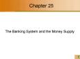 The Banking System and the Money Supply PowerPoint PPT Presentation